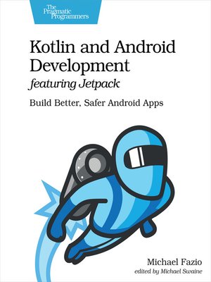 cover image of Kotlin and Android Development featuring Jetpack